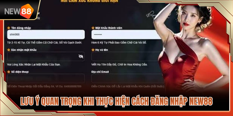 Những điều cần biết khi truy cập tài khoản NEW 88 