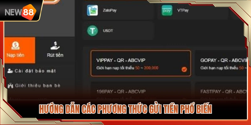 Nạp Tiền NEW88 2 Chi tiết các bước nạp tiền qua những kênh thông dụng