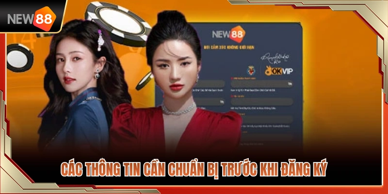 Hồ sơ cần chuẩn bị để tạo tài khoản NEW88